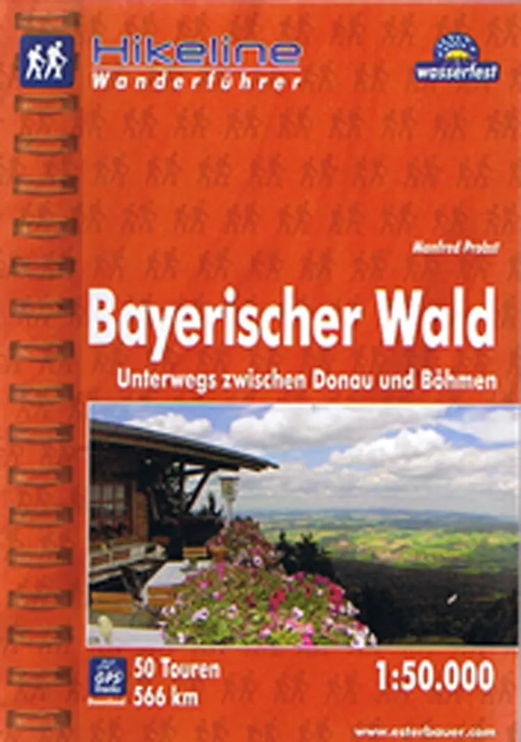 Bayerischer Wald: Unterwegs zwischen Donau und Böhmen af Manfred Probst