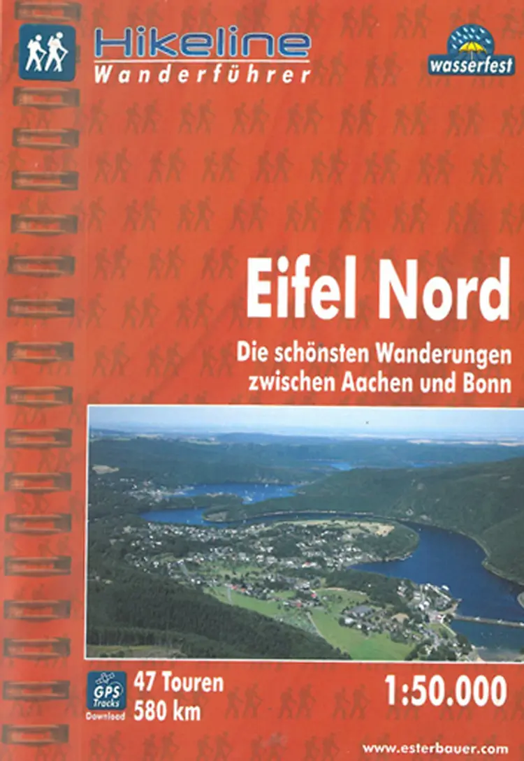Eifel Nord: Die schönsten Wanderungen zwischen Aachen und Bonn - Esterbauer af Esterbauer