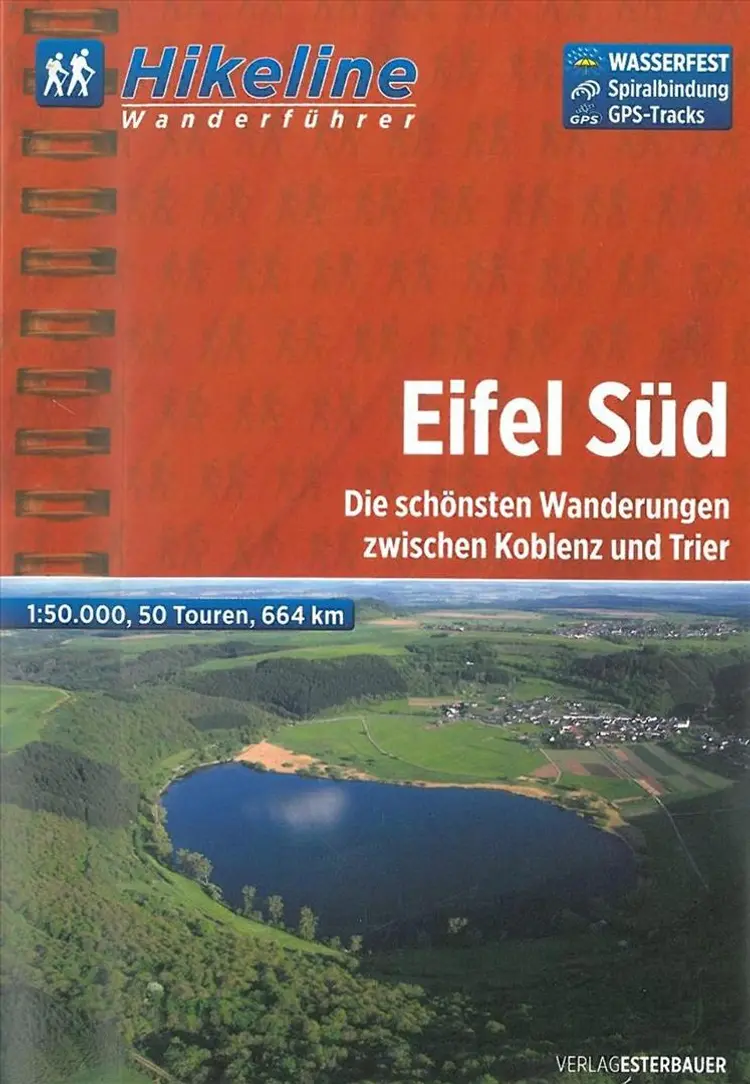 Eifel Süd: Die schönsten Wanderungen zwischen Koblenz und Trier af Esterbauer