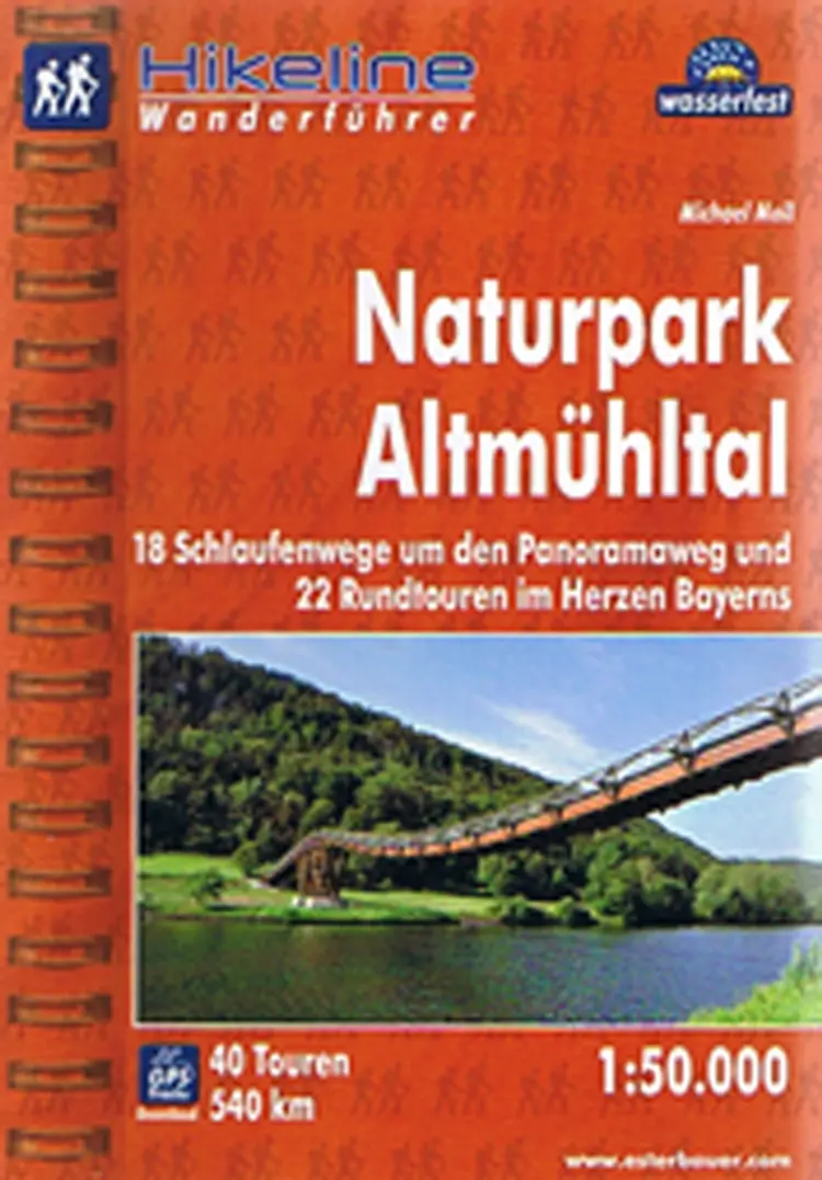 Naturpark Altmühltal: 18 Schlaufenwege um den Panoramaweg und 22 Rundtouren im Herzen Bayerns - Michael Moll af Michael Moll