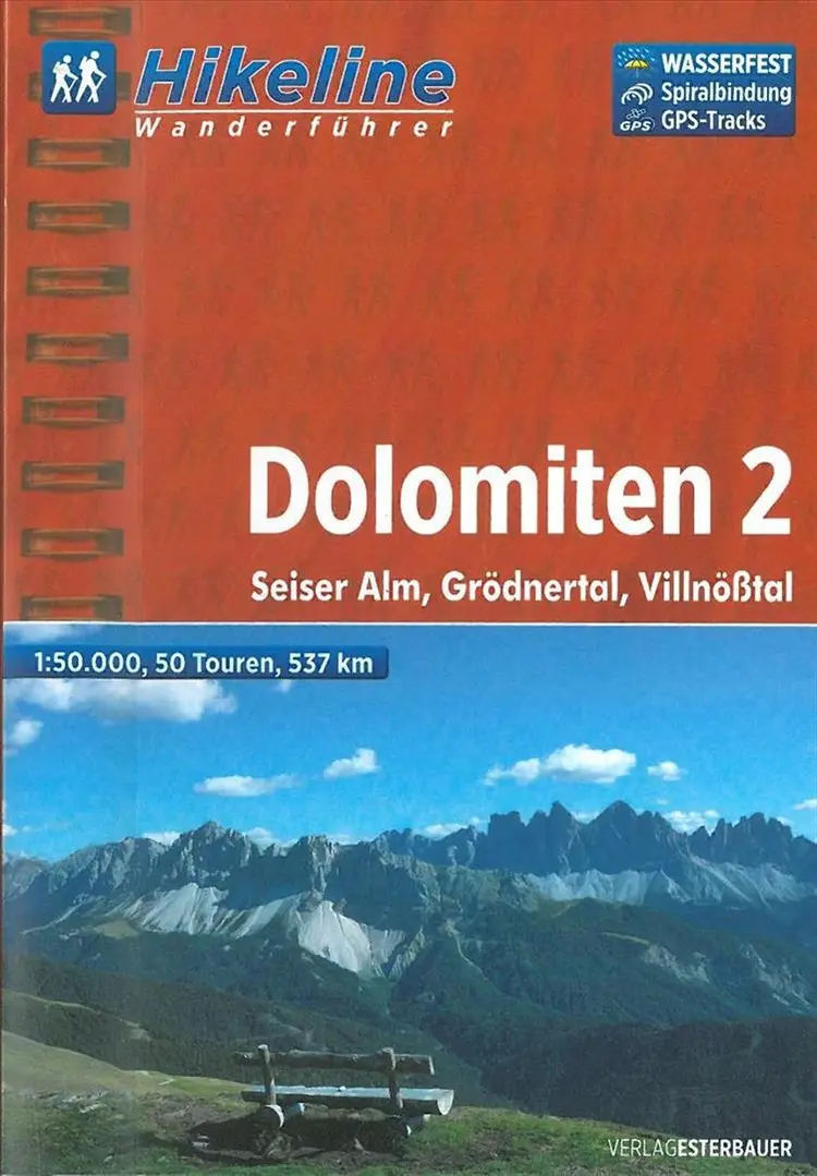 Dolomiten 2: Seiser Alm, Grödnertal, Villnösstal af Esterbauer