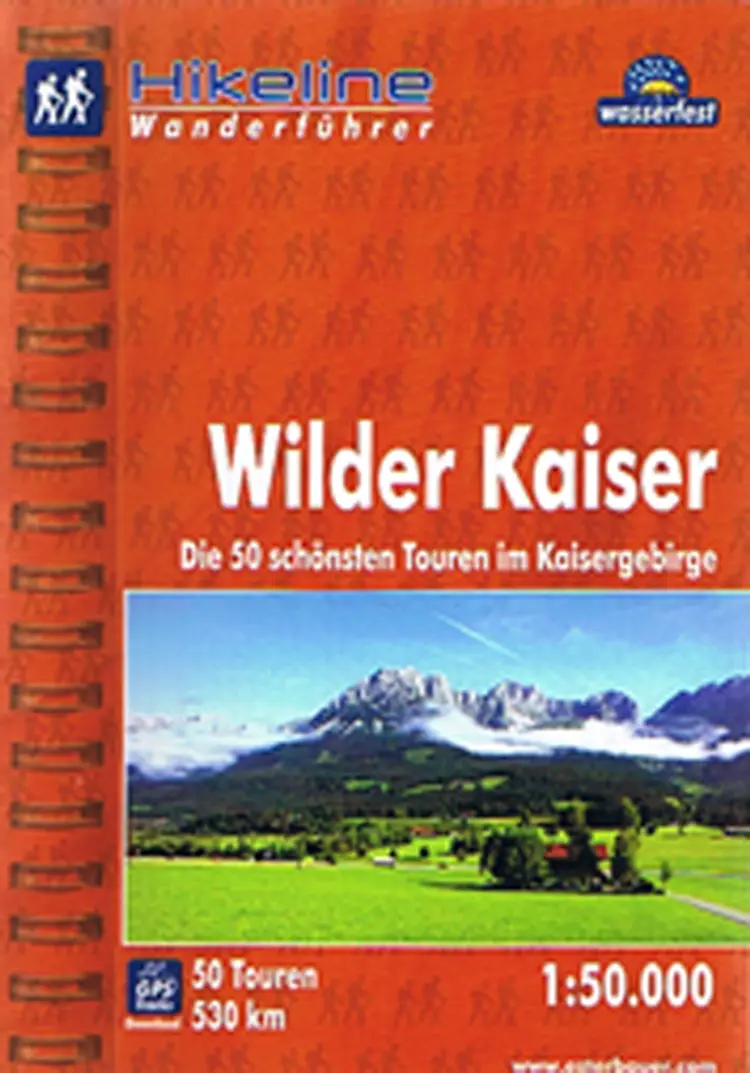 Wilder Kaiser: Die 50 schönsten Touren im Kaisergebirge af Esterbauer