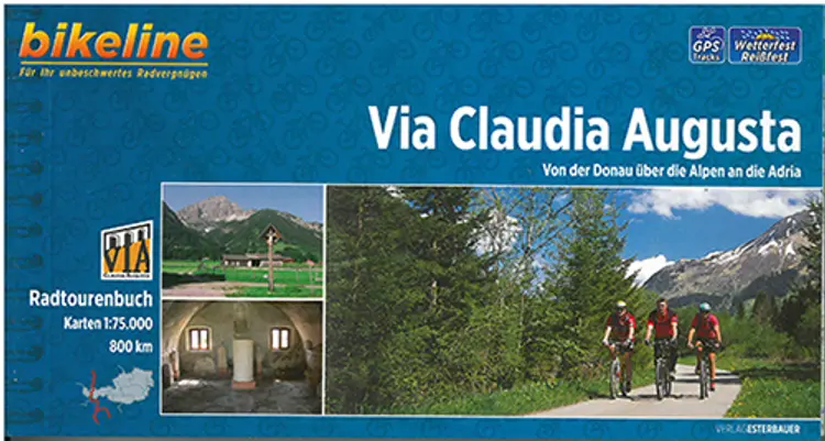 Via Claudia Augusta: Von der Donau über die Alpen and die Adria - Esterbauer af Esterbauer