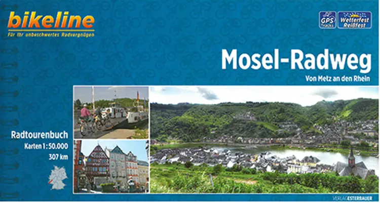Mosel-Radweg: Von Metz ad den Rhein af Esterbauer