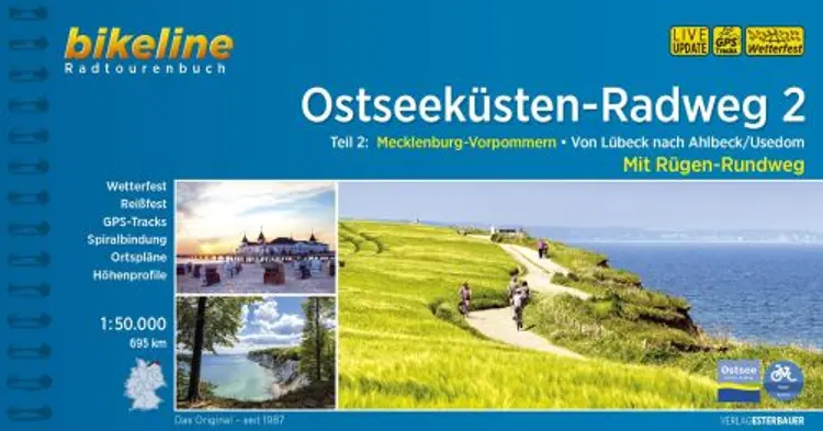 Ostseeküsten-Radweg 2: Mecklenburg-Vorpommern - Von Lübeck nach Ahlbeck/Usedom, mit Rügen-Rundweg af Esterbauer