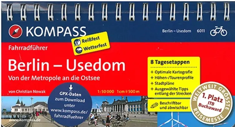 Berlin - Usedom, von der Metropole an die Ostsee af Christian Nowak