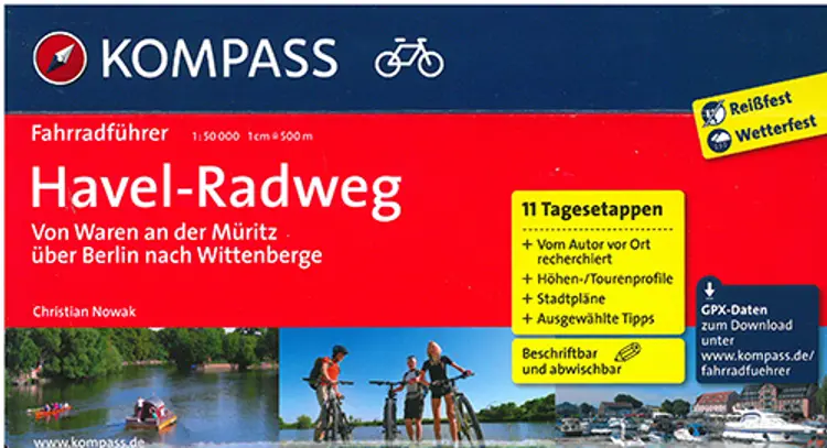 Havel-Radweg - Von Waren an der Müritz über Berlin nach Wittenberge af Christian Nowak