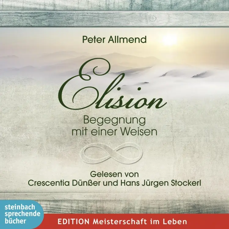 Elision - Begegnung mit einer Weisen af Peter Allemnd