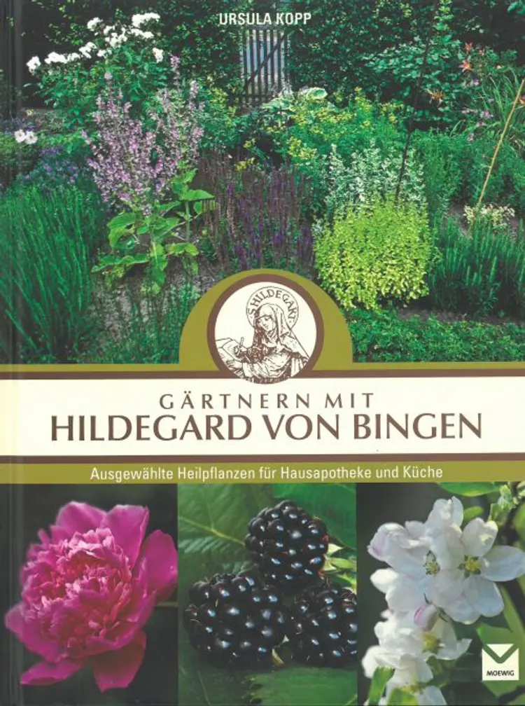 Gärtnern mit Hildegard von Bingen af Ursula Kopp