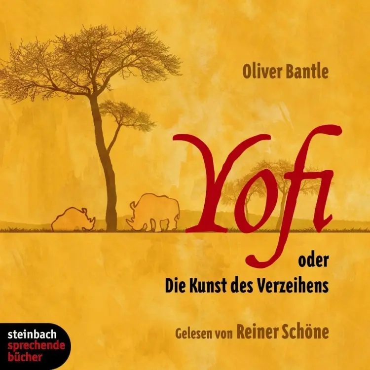Yofi oder Die Kunst des Verzeihens af Oliver Bantle