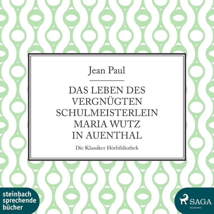 Das Leben des vergnügten Schulmeisterlein Maria Wutz in Auenthal af Jean Paul
