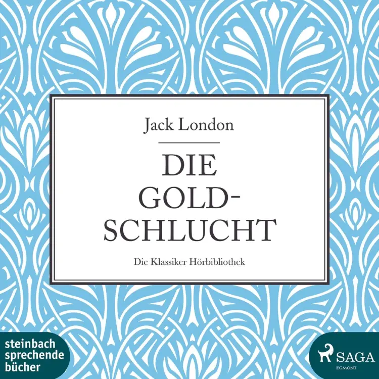 Die Goldschlucht af Jack London