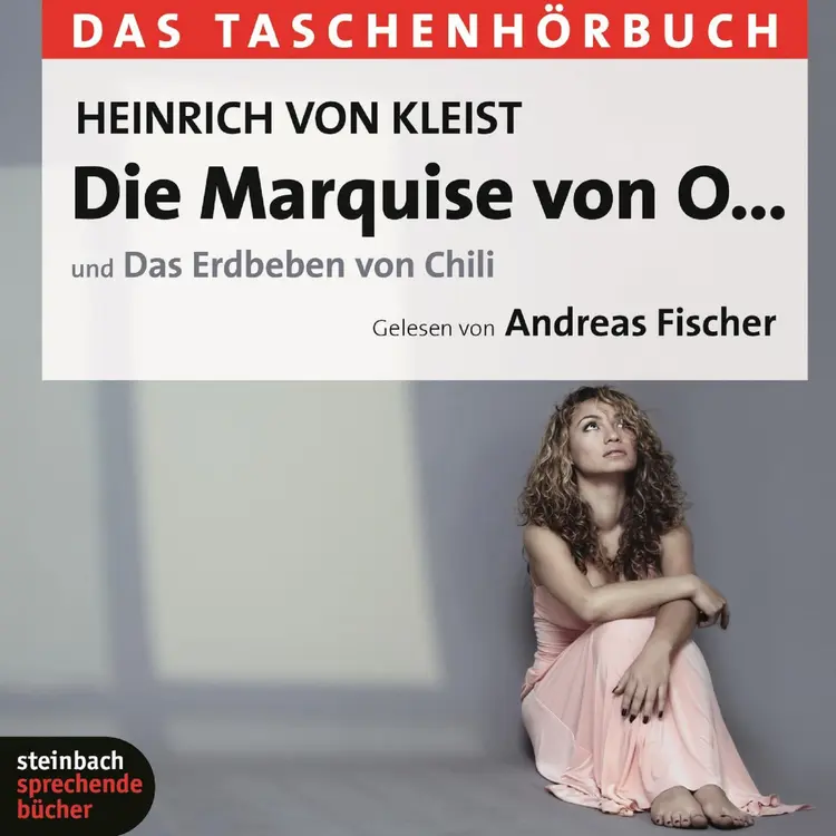 Die Marquise von O... / Das Erdbeben von Chili af Heinrich Von Kleist