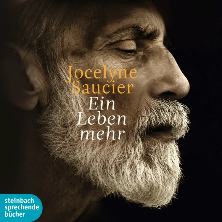 Ein Leben mehr af Jocelyne Saucier