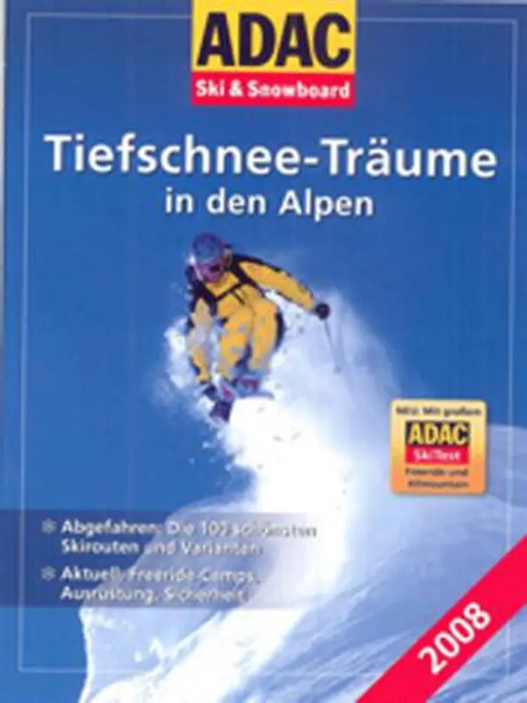ADAC Tiefschnee-Traüme in den Alpen 2008