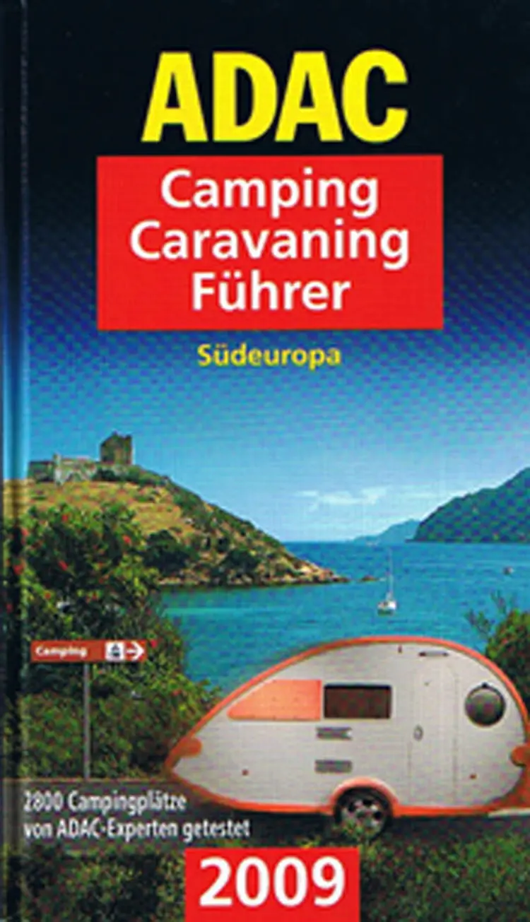 Camping Caravaning Führer 2009 Südeuropa