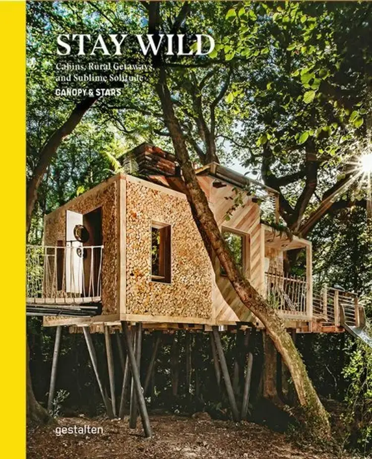 Stay Wild: Rural Getaways and Sublime Solitude af Canopy