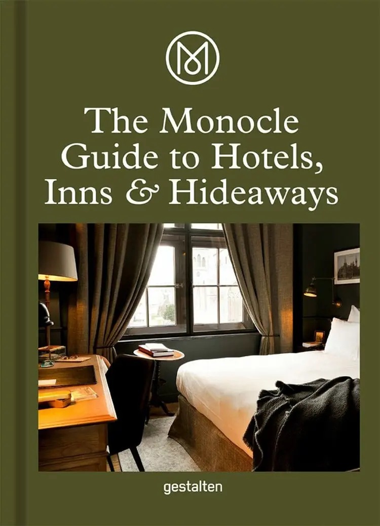 The Monocle Guide to Hotels