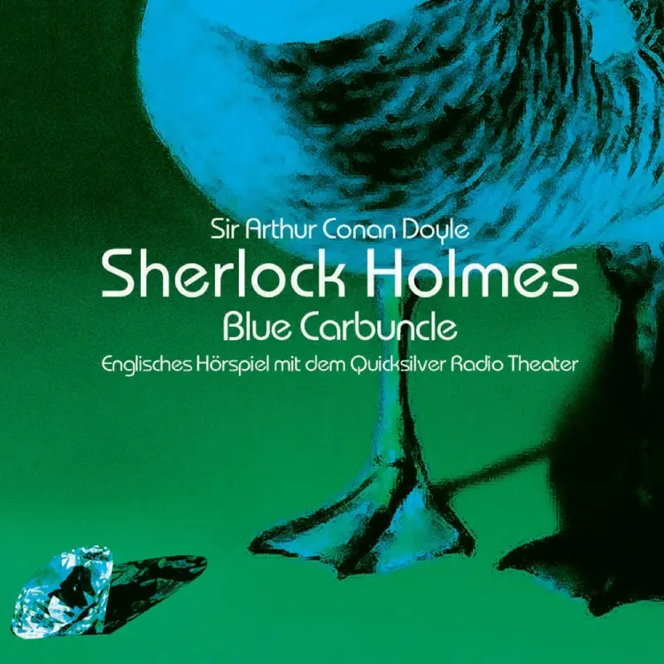 Sherlock Holmes - The Blue Carbuncle af Arthur Conan Doyle