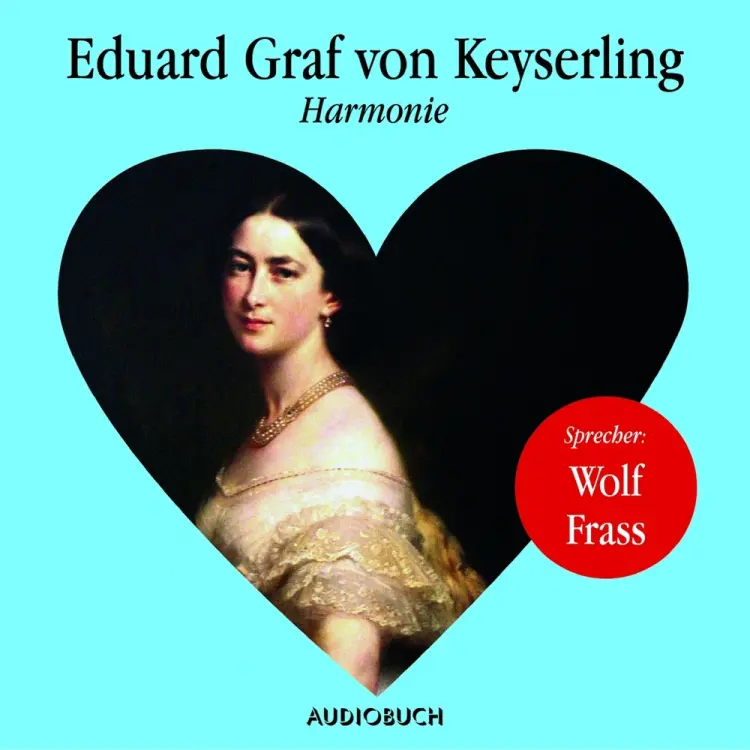 Harmonie af Eduard Graf von Keyserling