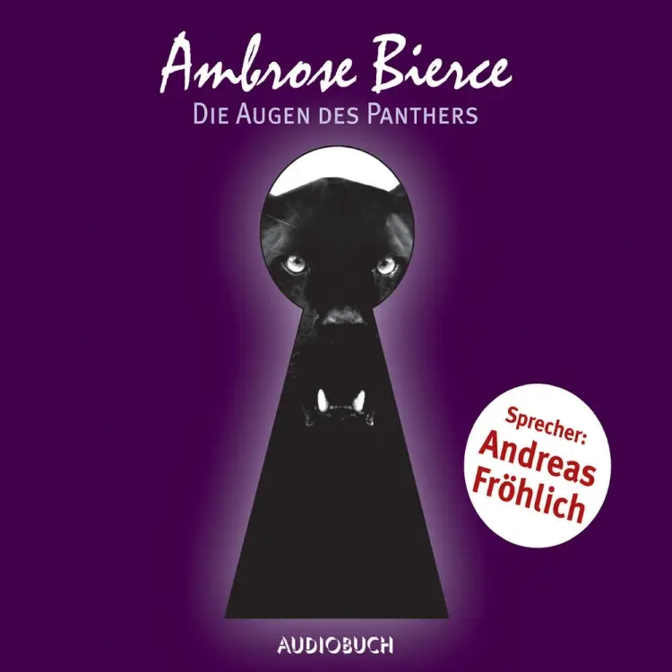 Die Augen des Panthers af Ambrose Bierce