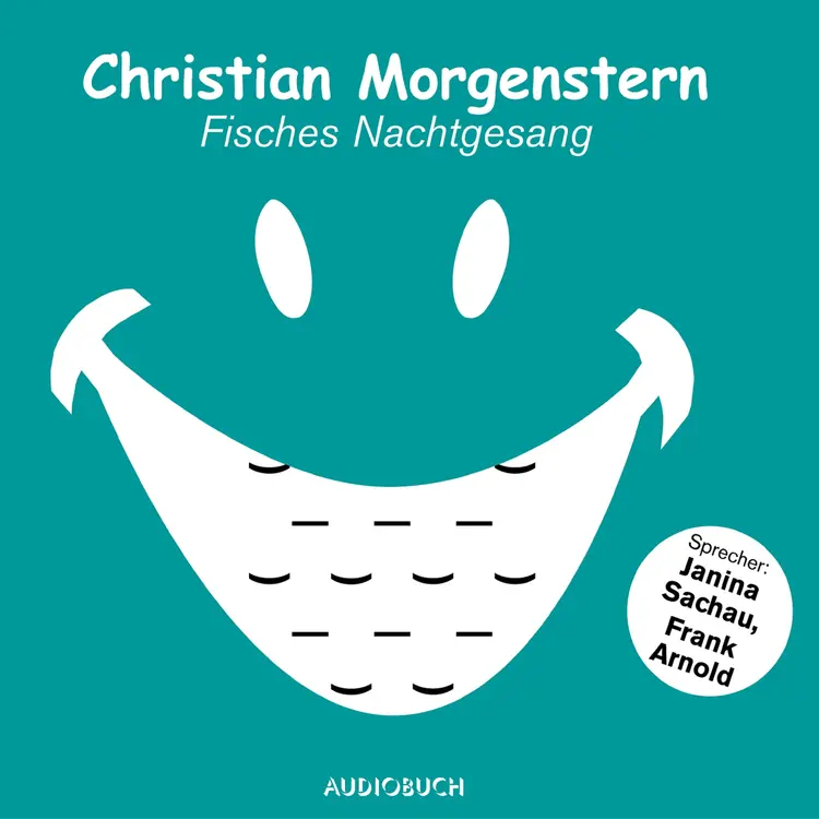 Fisches Nachtgesang af Christian Morgenstern