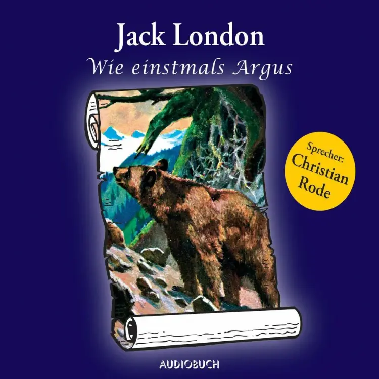 Wie einstmals Argus af Jack London