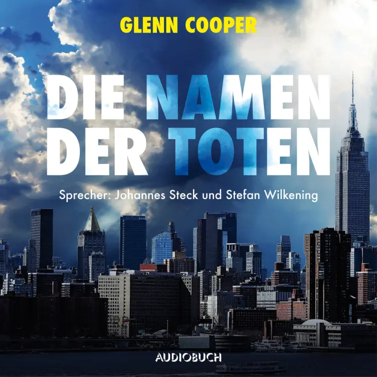 Die Namen der Toten af Glenn Cooper