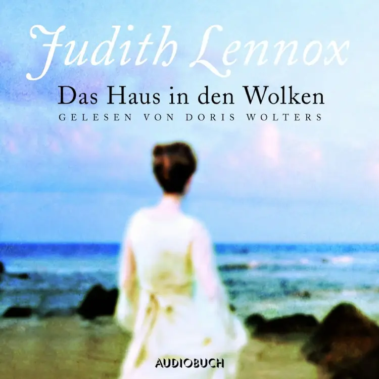 Das Haus in den Wolken af Judith Lennox