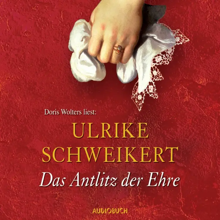 Das Antlitz der Ehre af Ulrike Schweikert