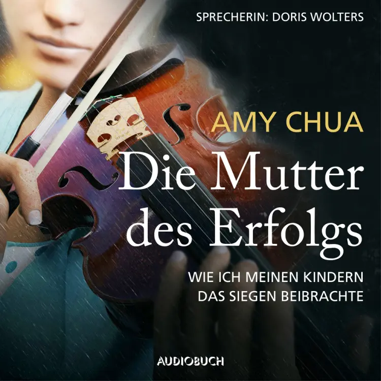 Die Mutter des Erfolgs af Amy Chua