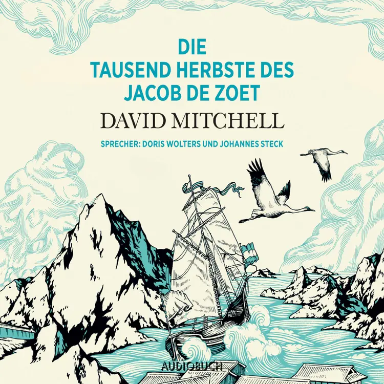Die tausend Herbste des Jacob de Zoet af David Mitchell