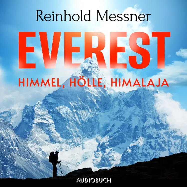 Everest - Himmel, Hölle, Himalaja af Reinhold Messner