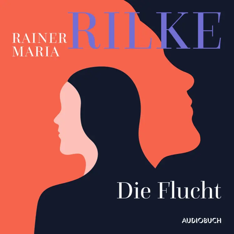Die Flucht af Rainer Maria Rilke