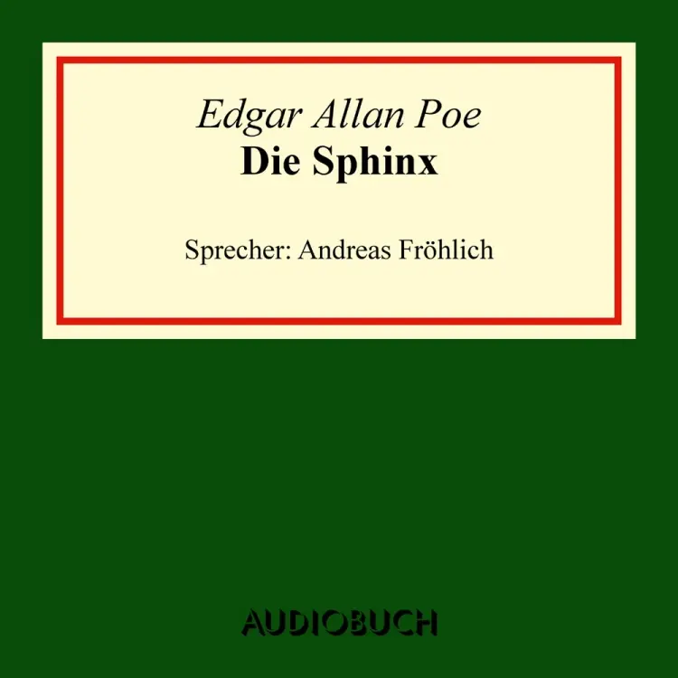 Die Sphinx af Edgar Allan Poe