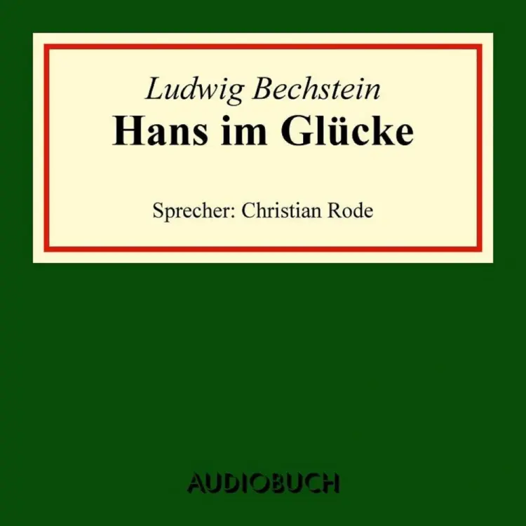 Hans im Glücke af Ludwig Bechstein