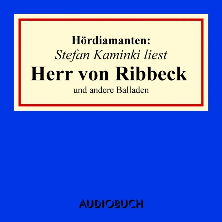 Herr von Ribbeck auf Ribbeck af Diverse