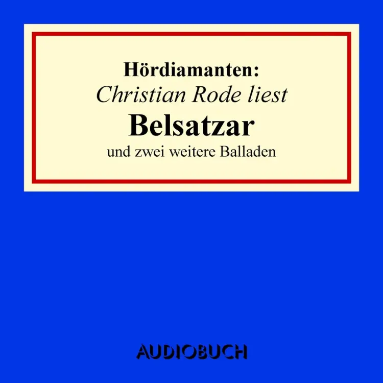 Belsatzar: Hördiamant af Diverse