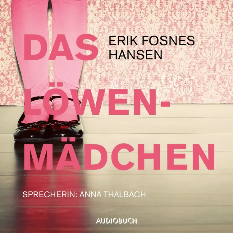 Das Löwenmädchen af Erik Fosnes Hansen