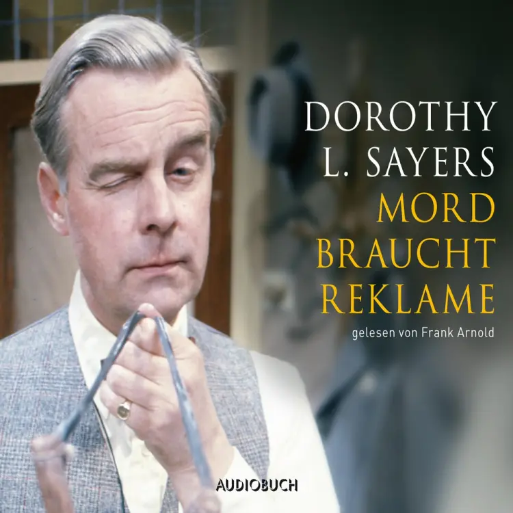 Mord braucht Reklame af Dorothy Leigh Sayers