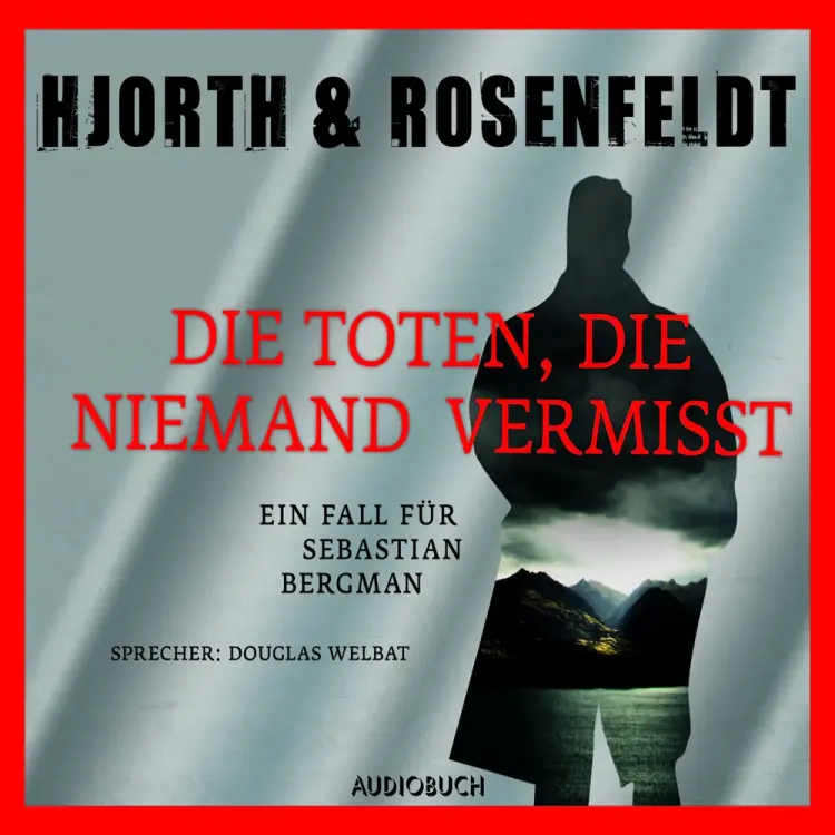 Die Toten, die niemand vermißt af Hans Rosenfeldt