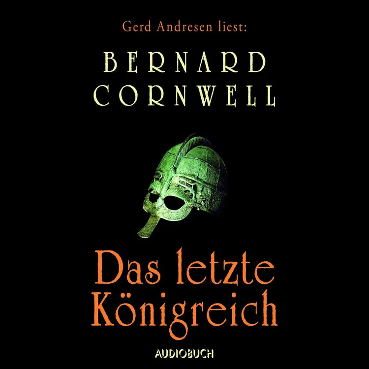 Das letzte Königreich af Bernard Cornwell