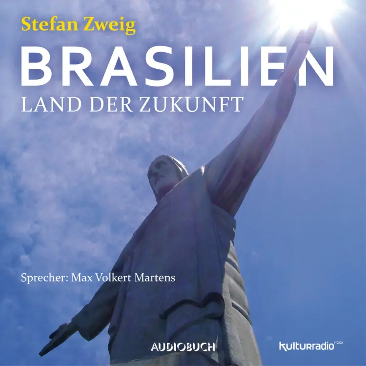 Brasilien. Ein Land der Zukunft af Stefan Zweig