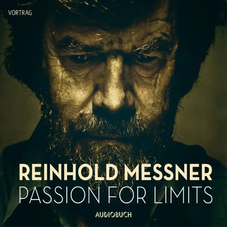 Passion for Limits af Reinhold Messner