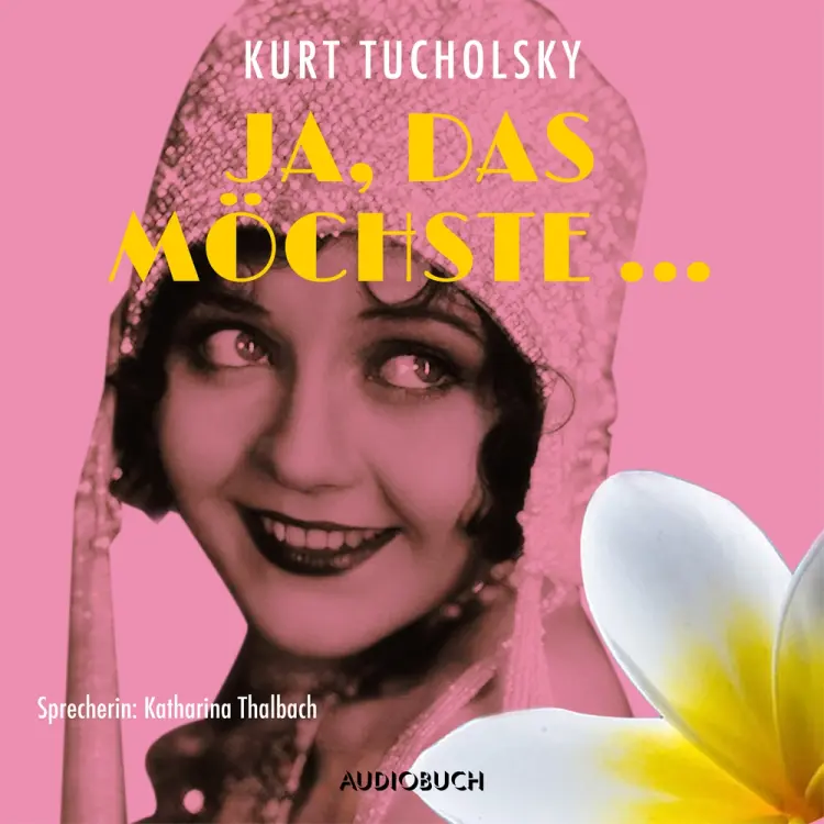 Ja, das möchste ... af Kurt Tucholsky