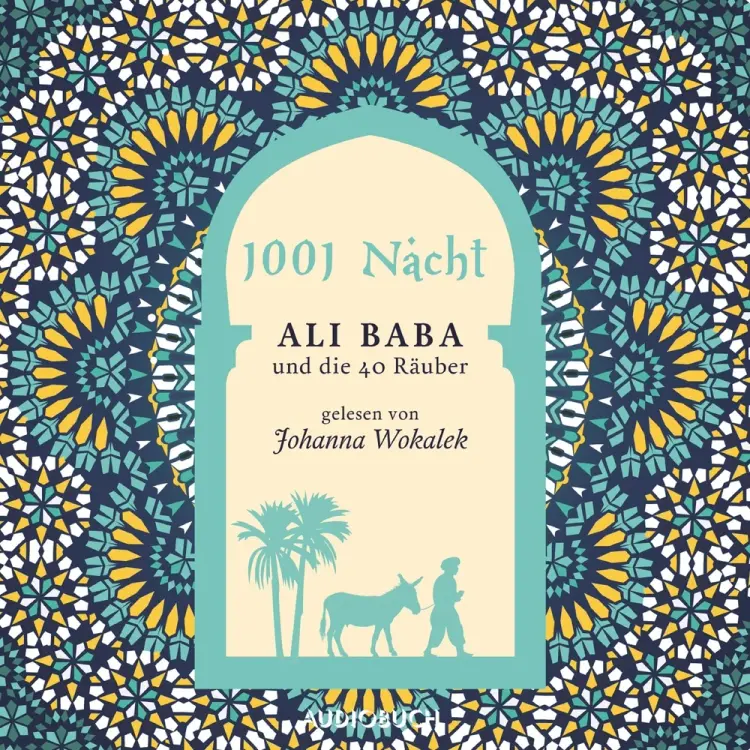 Ali Baba und die vierzig Räuber af 1001 Nacht