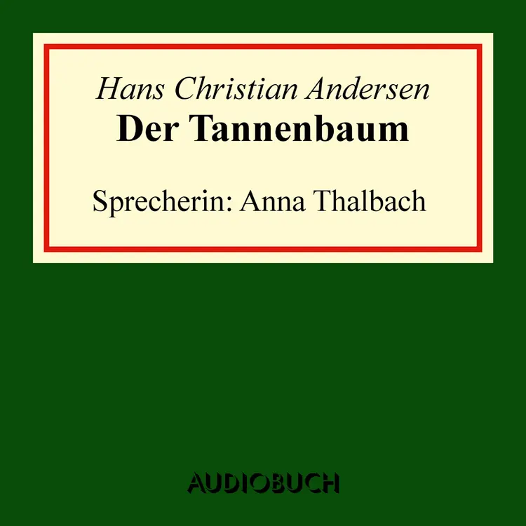 Der Tannenbaum af H.C. Andersen