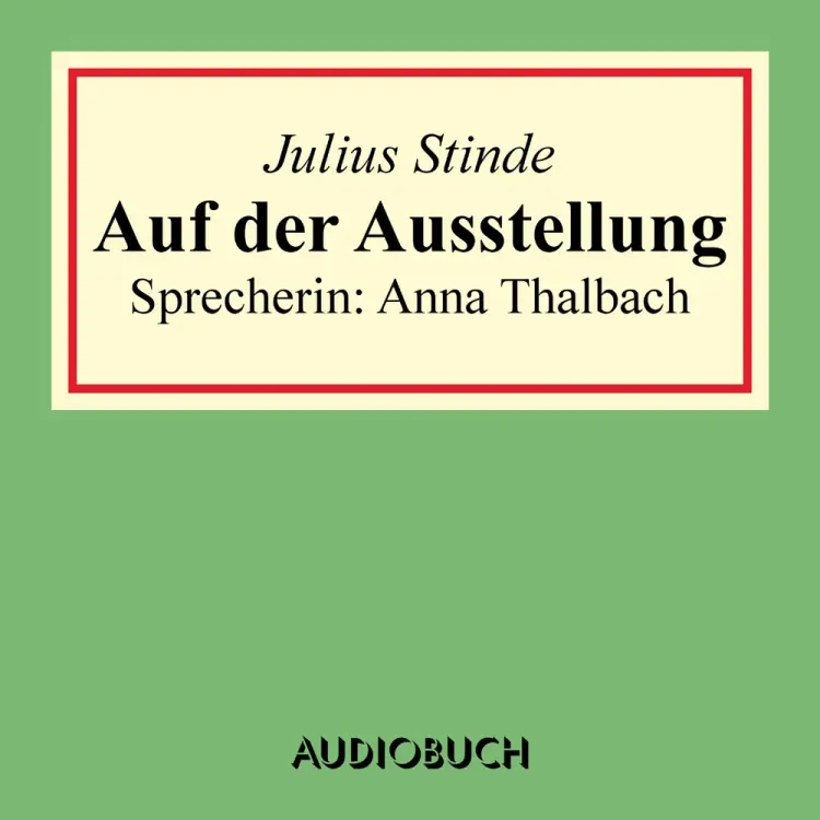 Auf der Ausstellung af Julius Stinde