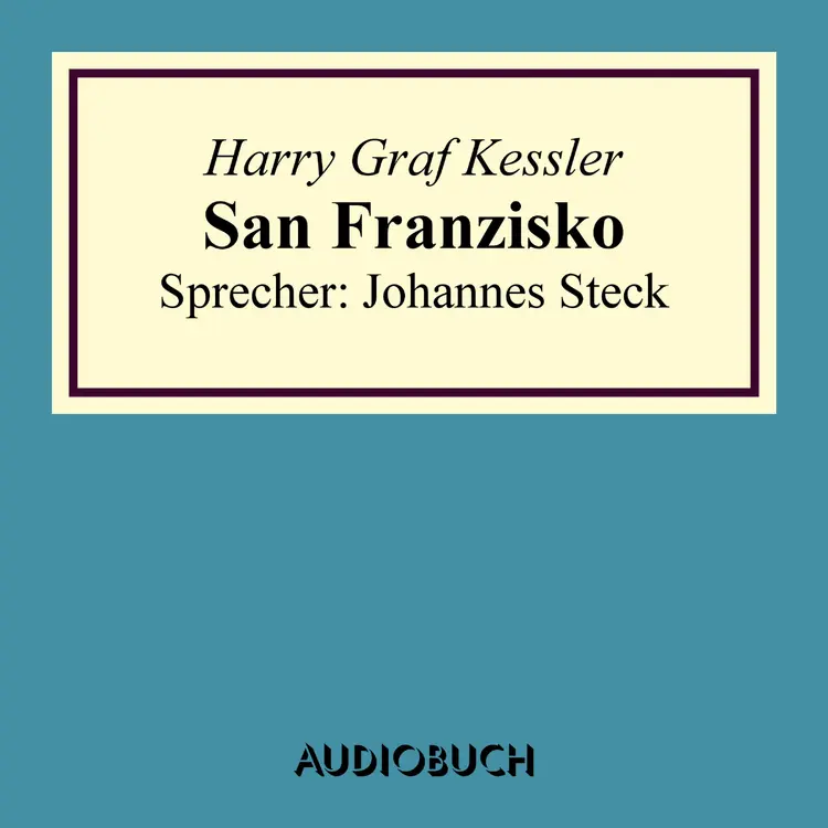 San Franzisko af Harry Graf Kessler