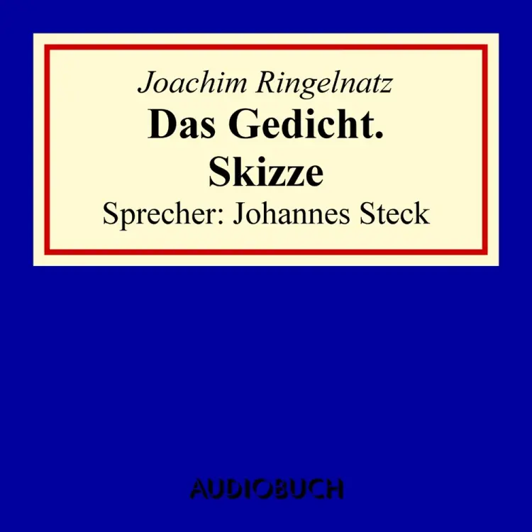 Das Gedicht. Skizze af Joachim Ringelnatz